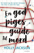 A Good Girl´s Guide to Murder (arb.titel)