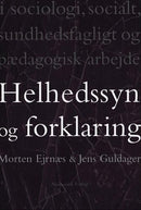 Helhedssyn og forklaring