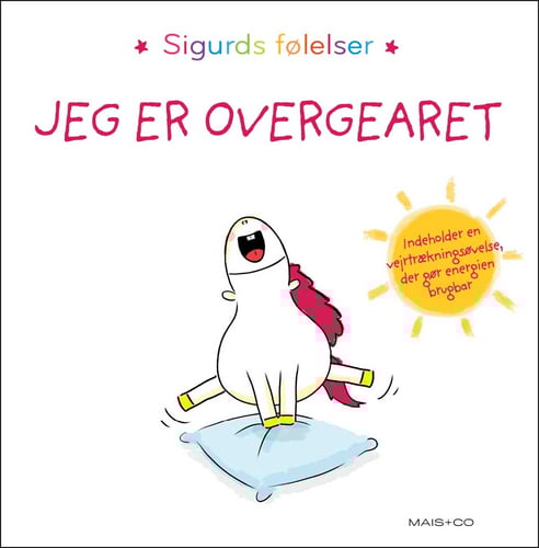 Sigurds følelser: Jeg er begejstret