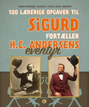 Sigurd fortæller H.C. Andersens eventyr