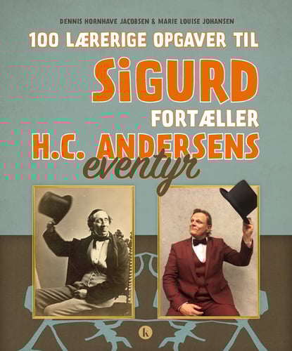 Sigurd fortæller H.C. Andersens eventyr