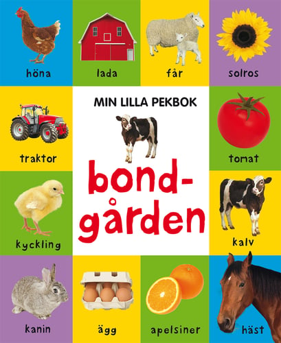 Min lilla pekbok: bondgården