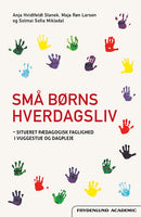 Små børns hverdagsliv