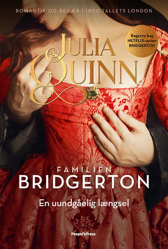 Familien Bridgerton. En uundgåelig længsel