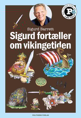 Sigurd fortæller om vikinger - Læs selv-serie