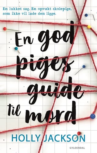 A Good Girl´s Guide to Murder (arb.titel)