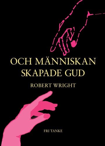 Och människan skapade Gud