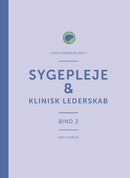 Sygepleje & klinisk lederskab