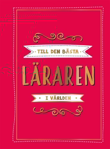 Till den bästa läraren i världen