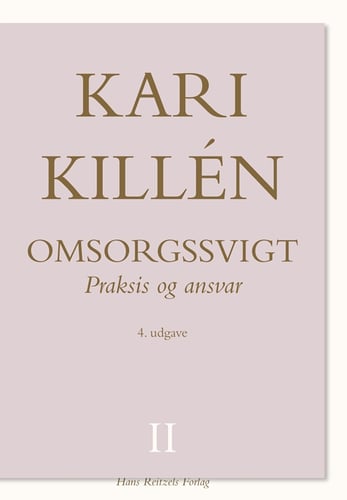Omsorgssvigt Bind II