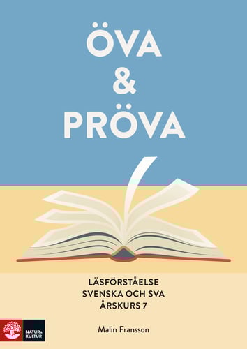 Öva & pröva. Läsförståelse i svenska och sva årsku